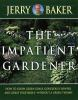 The_impatient_gardener