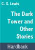 The_dark_tower__and_other_stories