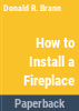 How_to_install_a_fireplace