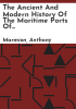 The_ancient_and_modern_history_of_the_maritime_ports_of_Ireland