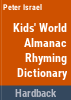 The_kids__World_Almanac_rhyming_dictionary