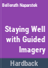 Staying_well_with_guided_imagery