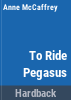 To_ride_Pegasus