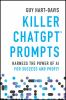 Killer_ChatGPT_Prompts