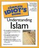 The_complete_idiot_s_guide_to_understanding_Islam