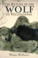 The_return_of_the_wolf_to_Yellowstone